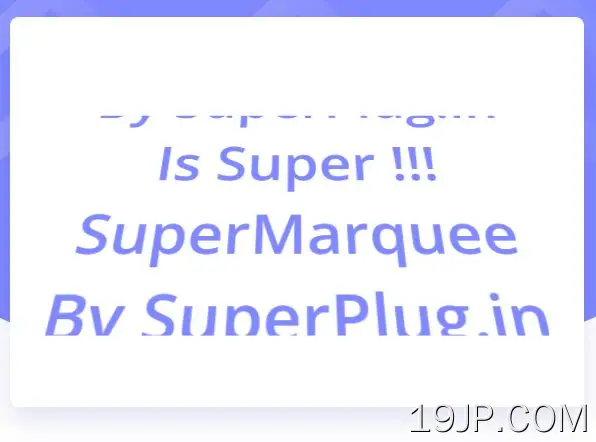 响应式高性能内容滚动条 SuperMarquee